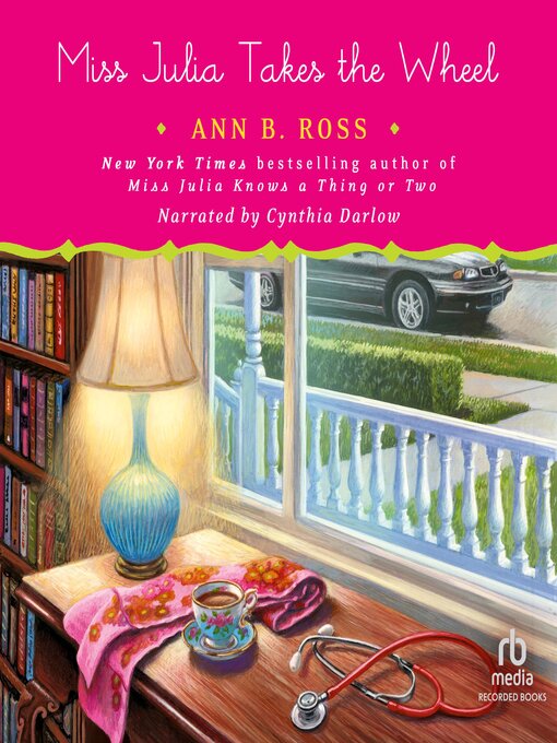 Title details for Miss Julia Takes the Wheel by Ann B. Ross - Wait list